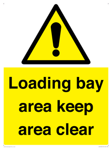 WV12343: Loading Bay Area Keep Area Clear Sign