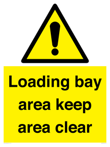 WV12343: Loading Bay Area Keep Area Clear Sign