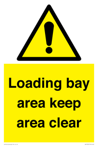 WV12343: Loading Bay Area Keep Area Clear Sign