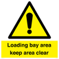 WV12343: Loading Bay Area Keep Area Clear Sign