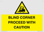 WV12433: BLIND CORNER PROCEED WITH CAUTION