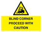 WV12433: BLIND CORNER PROCEED WITH CAUTION