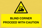 WV12433: BLIND CORNER PROCEED WITH CAUTION