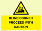 WV12433: BLIND CORNER PROCEED WITH CAUTION