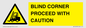WV12433: BLIND CORNER PROCEED WITH CAUTION