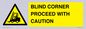 WV12433: BLIND CORNER PROCEED WITH CAUTION