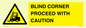 WV12433: BLIND CORNER PROCEED WITH CAUTION