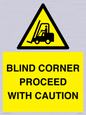 WV12433: BLIND CORNER PROCEED WITH CAUTION