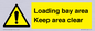 WV12435: Loading bay area Keep area clear