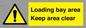 WV12435: Loading bay area Keep area clear