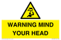 WV12623: WARNING MIND YOUR HEAD