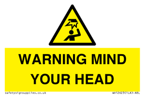 WV12623: WARNING MIND YOUR HEAD