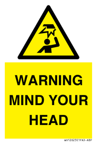 WV12623: WARNING MIND YOUR HEAD
