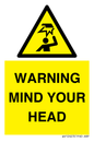 WV12623: WARNING MIND YOUR HEAD