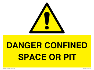 WV12627: DANGER CONFINED SPACE OR PIT