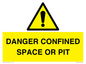 WV12627: DANGER CONFINED SPACE OR PIT
