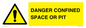 WV12627: DANGER CONFINED SPACE OR PIT