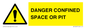 WV12627: DANGER CONFINED SPACE OR PIT