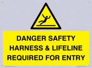 WV12629: DANGER SAFETY HARNESS & LIFELINE REQUIRED FOR ENTRY