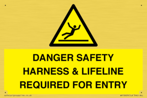 WV12629: DANGER SAFETY HARNESS & LIFELINE REQUIRED FOR ENTRY