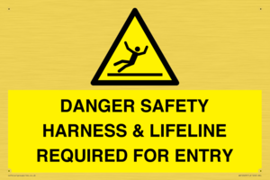WV12629: DANGER SAFETY HARNESS & LIFELINE REQUIRED FOR ENTRY