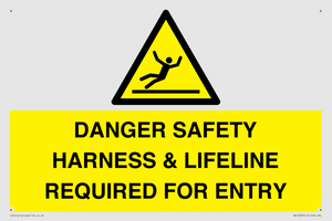 WV12629: DANGER SAFETY HARNESS & LIFELINE REQUIRED FOR ENTRY