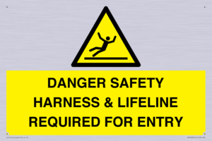 WV12629: DANGER SAFETY HARNESS & LIFELINE REQUIRED FOR ENTRY