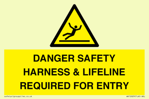 WV12629: DANGER SAFETY HARNESS & LIFELINE REQUIRED FOR ENTRY