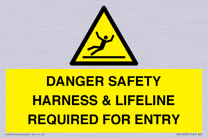 WV12629: DANGER SAFETY HARNESS & LIFELINE REQUIRED FOR ENTRY