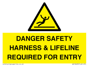 WV12629: DANGER SAFETY HARNESS & LIFELINE REQUIRED FOR ENTRY