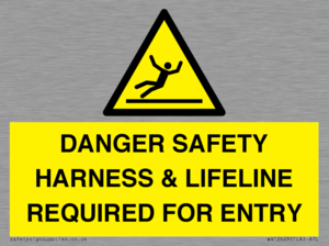 WV12629: DANGER SAFETY HARNESS & LIFELINE REQUIRED FOR ENTRY