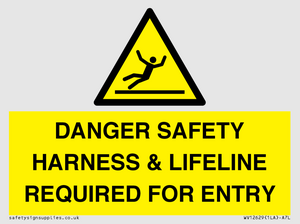 WV12629: DANGER SAFETY HARNESS & LIFELINE REQUIRED FOR ENTRY