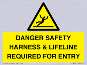 WV12629: DANGER SAFETY HARNESS & LIFELINE REQUIRED FOR ENTRY