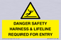 WV12629: DANGER SAFETY HARNESS & LIFELINE REQUIRED FOR ENTRY
