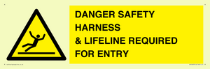 WV12629: DANGER SAFETY HARNESS & LIFELINE REQUIRED FOR ENTRY