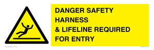 WV12629: DANGER SAFETY HARNESS & LIFELINE REQUIRED FOR ENTRY