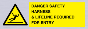 WV12629: DANGER SAFETY HARNESS & LIFELINE REQUIRED FOR ENTRY