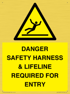 WV12629: DANGER SAFETY HARNESS & LIFELINE REQUIRED FOR ENTRY
