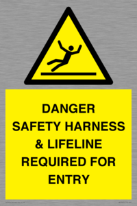 WV12629: DANGER SAFETY HARNESS & LIFELINE REQUIRED FOR ENTRY