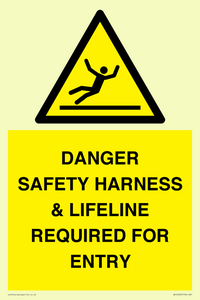 WV12629: DANGER SAFETY HARNESS & LIFELINE REQUIRED FOR ENTRY