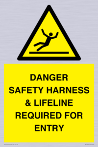 WV12629: DANGER SAFETY HARNESS & LIFELINE REQUIRED FOR ENTRY