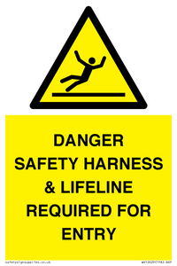 WV12629: DANGER SAFETY HARNESS & LIFELINE REQUIRED FOR ENTRY