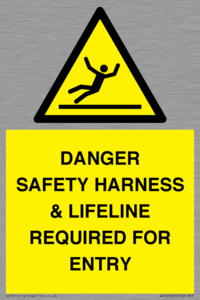 WV12629: DANGER SAFETY HARNESS & LIFELINE REQUIRED FOR ENTRY
