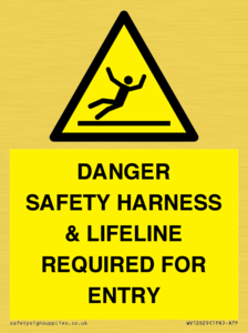 WV12629: DANGER SAFETY HARNESS & LIFELINE REQUIRED FOR ENTRY