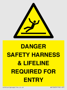 WV12629: DANGER SAFETY HARNESS & LIFELINE REQUIRED FOR ENTRY