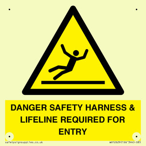 WV12629: DANGER SAFETY HARNESS & LIFELINE REQUIRED FOR ENTRY