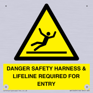 WV12629: DANGER SAFETY HARNESS & LIFELINE REQUIRED FOR ENTRY