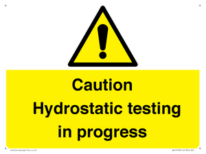 WV12758: Caution Hydrostatic testing in progress