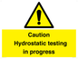 WV12758: Caution Hydrostatic testing in progress