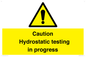 WV12758: Caution Hydrostatic testing in progress